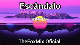 Ñengo Flow - Escándalo (Lyric Video)