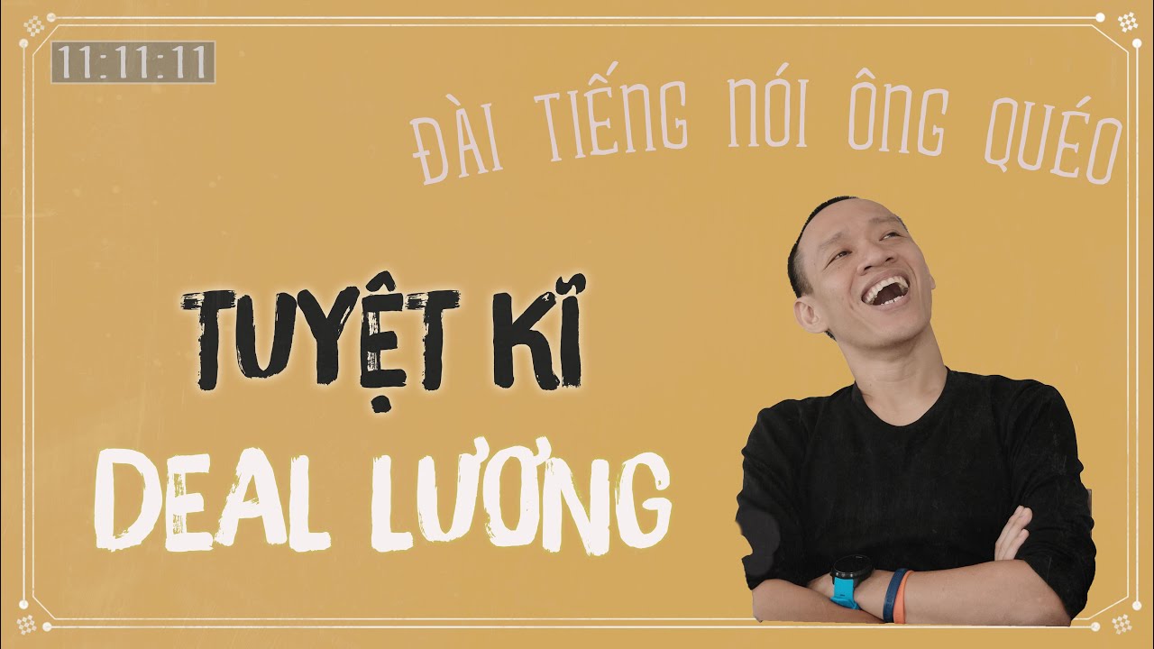 Kinh nghiệm DEAL LƯƠNG thành công (giúp bạn đạt được... - youtube