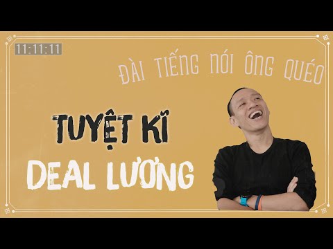 Video Kinh nghiệm DEAL LƯƠNG thành công (giúp bạn đạt được... - youtube