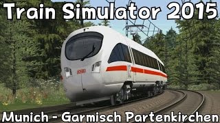 Train Simulator 2015: Munich - Garmisch Partenkirchen with DB BR 411 ICE-T screenshot 4