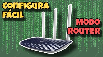 ROUTER TP LINK ARCHER C20 - COMO CONFIGURAR COMO ROUTER - Unboxing Net