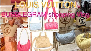 LOUIS VUITTON BUBBLEGRAM Collection Shopping Vlog. On the moon