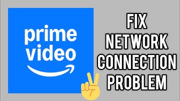 Fix Prime Video App Network Connection (No Internet) Problem|| TECH SOLUTIONS BAR