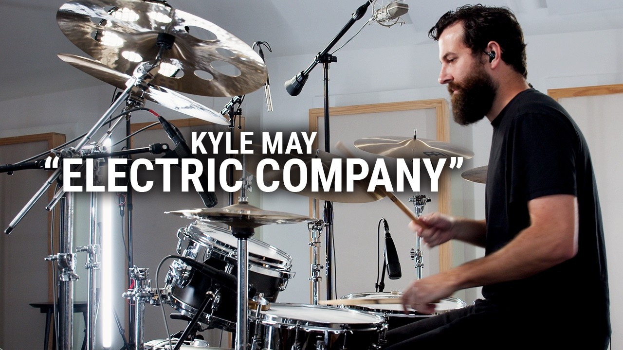 Meinl Cymbals - Kyle May - "Electric Company"