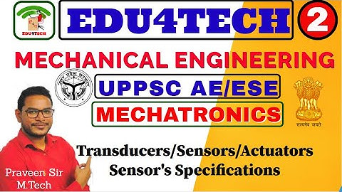 MECHATRONICS II Lecture 2 II Sensor
