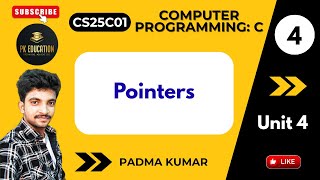 4.4 Pointers | Computer Programming: C | CS25C01 | Anna university Regulation 2025 in Tamil