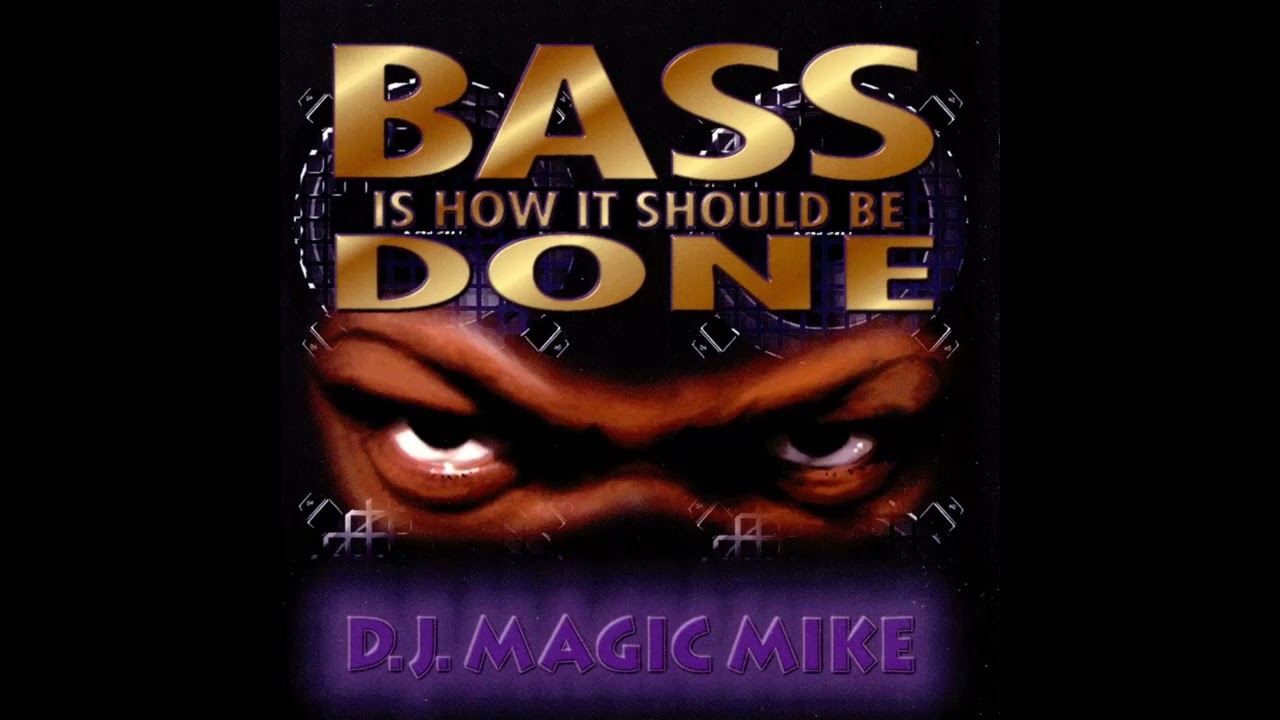 (CD)Bass Is How It Should Be Done／DJ Magic Mike YouTube