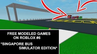 Free Modeled Games on Roblox #6 *SINGAPORE BUS SIMULATORS* screenshot 2