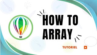 How to make an array in CorelDraw