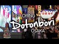 The Busiest Place in Osaka? Exploring Dotonbori, Japan