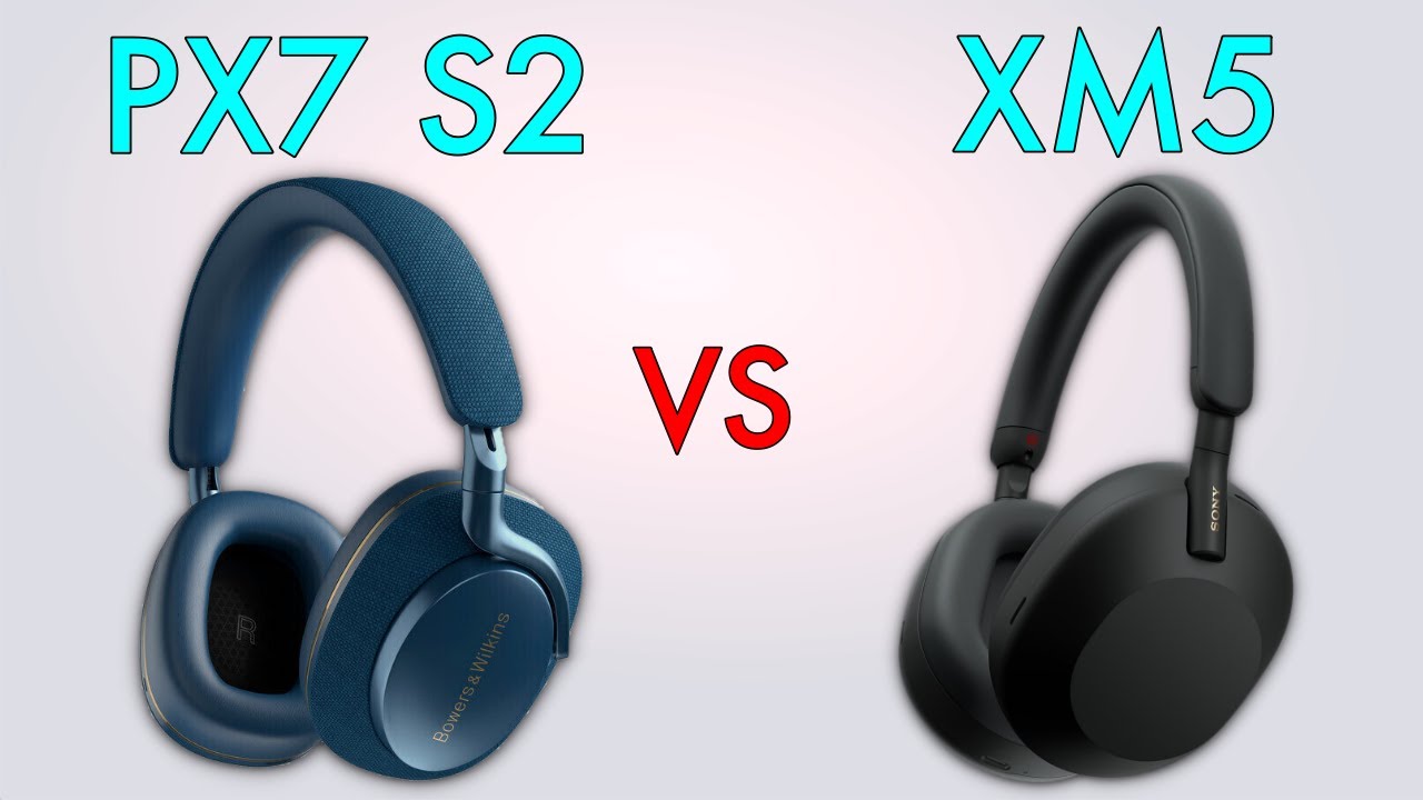 Bowers & Wilkins PX7 S2 vs Sony WH1000XM5 Full Specs