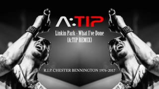 Linkin Park  What Ive Done atip Trap Remix