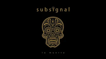 Subsignal - The Bells of Lyonesse