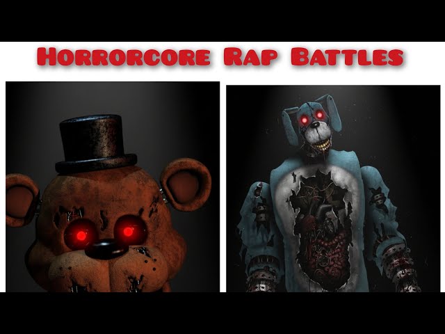 Horrorcore Rap Battles: Freddy Fazbear VS Bon Written by FandomTraveller87