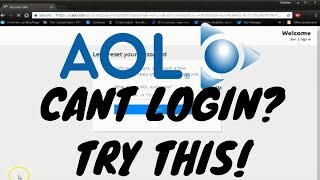 Can't Login To AOL Account! FIX!