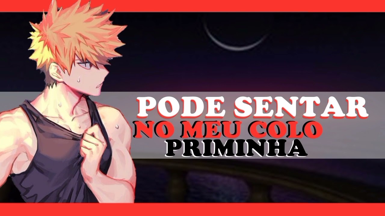 ASMR PODE SENTAR AQUI NO MEU COLO PRIMINHA