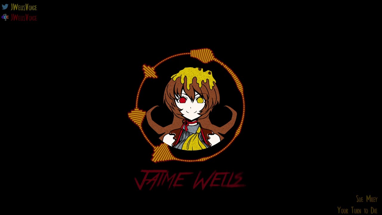 Voicing Sue Miley - Your Turn to Die