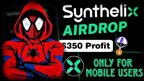 Synthelix Airdrop | Free To Join | Synthelix Full Guide | Only For Mobile Users