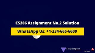 CS206 Assignment No. 2 Solution Spring 2023