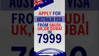 How to apply australia visit visa from saudi arabia | Uk and dubai