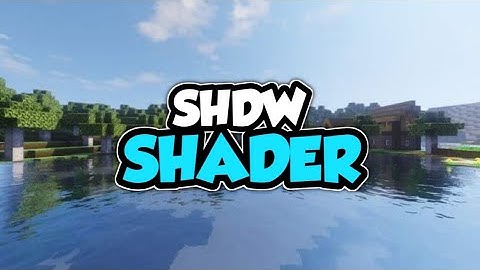 Top 1 Shader MCPE 1.18 - 1.17 | SHDW Shader | Shader Realistic | Support Ram 2GB - 16GB