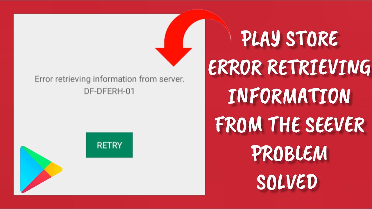 How To Solve Play Store "Error retrieving information from server (DF-DFERH-01)" Problem