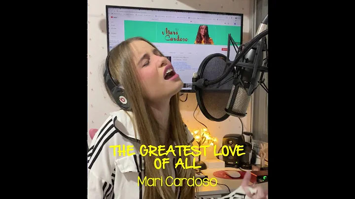 Mari Cardoso - THE GREATEST LOVE OF ALL (Cover)