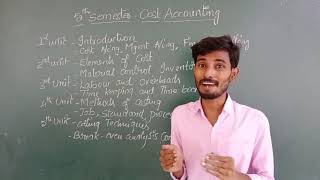 5th semester Cost Accounting syllabus by G Srinu sir Duddukuru