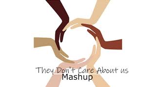 They Don't Care About Us - Mashup -MJ, John Lennon, 2Pac, Damian Jr. Gong Marley, Eminem, Mos Def