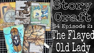 Story Craft - S4 ep 2 - The Flayed Old Lady-  Random ATCs