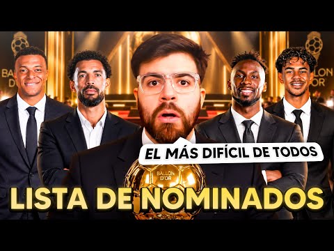 2026 BALLON D'OR: THESE ARE THE NOMINEES. FAIR OR CONTROVERSIAL? DEBATE WITH THE CHAT!