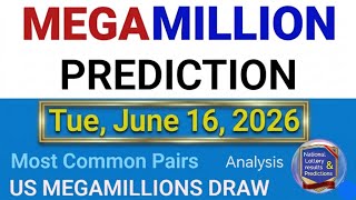 Mega Millions Prediction for June 16, 2026 | Hot Numbers & Analysis