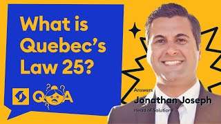 Details What is Quebec's Law 25 Update
