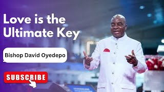 The Master Key to a World of Exploits by Bishop David Oyedepo 