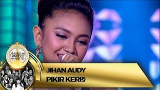 Merdu BGT! Jihan Audy Nyanyi bareng JYLO [PIKIR KERI] - ADI 2018 (16/11)