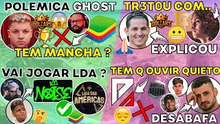 REPERCUTIU POLEMICA GHOST ! NOISE JOGAR LDA ? LP TRET0U COM TERROR ! METEBALA DESABAFA !