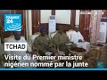 Visite au tchad du premier ministre nigrien nomm par le rgime militaire  france 24