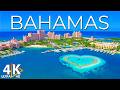 Bahamas 4K | Crystal Clear Waters, White Sand Islands & Caribbean Paradise