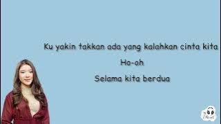 Tiara Andini - Hadapi Berdua| Lirik