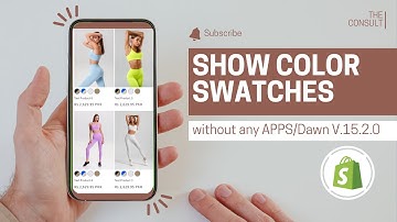 How to add Color Swatches on Collection Page using Dawn Theme 15.2.0 without any App