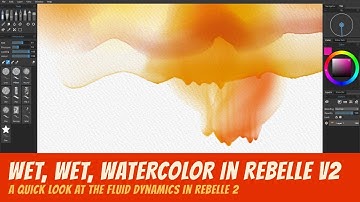 A Quick Look at Watercolor Painting in Rebelle V2
