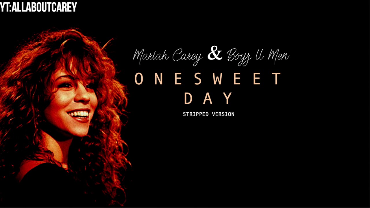 Mariah Carey & Boyz ll Men   One Sweet Day Stripped Version