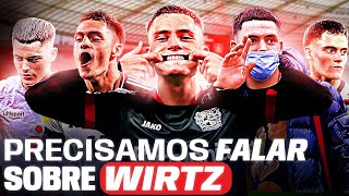 Wirtz: o MEIA que superou lesão SÉRIA e voltou VOANDO 🔥