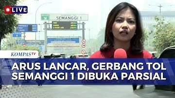 Arus Lalu Lintas Ramai Lancar: GT Semanggi 1 Dibuka Parsial, GT Pejompongan Masih Perbaikan