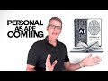 Personal AIs are Coming