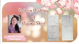 Pattern Drafting of Pajama Shirt - Part II