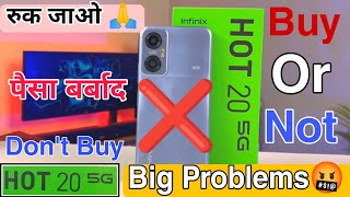 Dont Buy Infinix Hot 20 5G Big Problem?  Infinix Hot 20 5G Pros & Cons * Infinix Hot 20 5G Problem