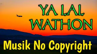 YALAL WATHON - Subbanul Wathon Versi Instrument Musik Oriental Arabic | Musik Marawis No Copyright