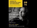 Lecture I: Unheard of Things: the Image and the Vocabularies of Violence