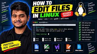 How to Edit a File in Linux Using Vi , Nano | Linux for Beginners | Linux Commands